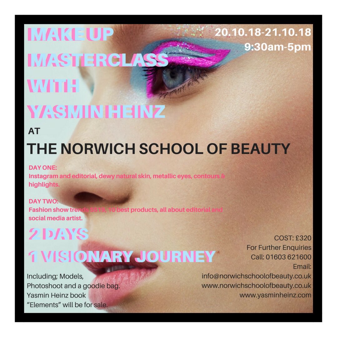 😁💄🎉 EXCITING NEWS 🎉💄😁
•
2 day Make up masterclass with YASMIN HEINZ at The Norwich School of Beauty. Normally costs £400, we are offering this for just £320. 
•
Yasmin has worked with some of the biggest fashion designers in the world and is an industry expert. #makeup