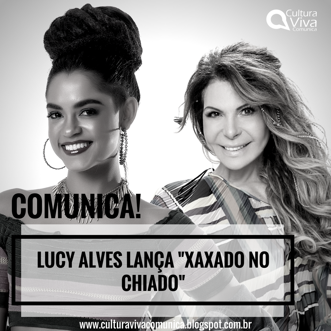 blogculturaviva's tweet photo. A cantora paraibana Lucy Alves lançou, na última semana, o seu mais novo single 'Xaxado no Chiado', uma composição sua em parceria Yuri Queiroga, e participação especial da sua conterrânea e referência musical: Elba Ramalho. https://t.co/tzPidcctXQ
