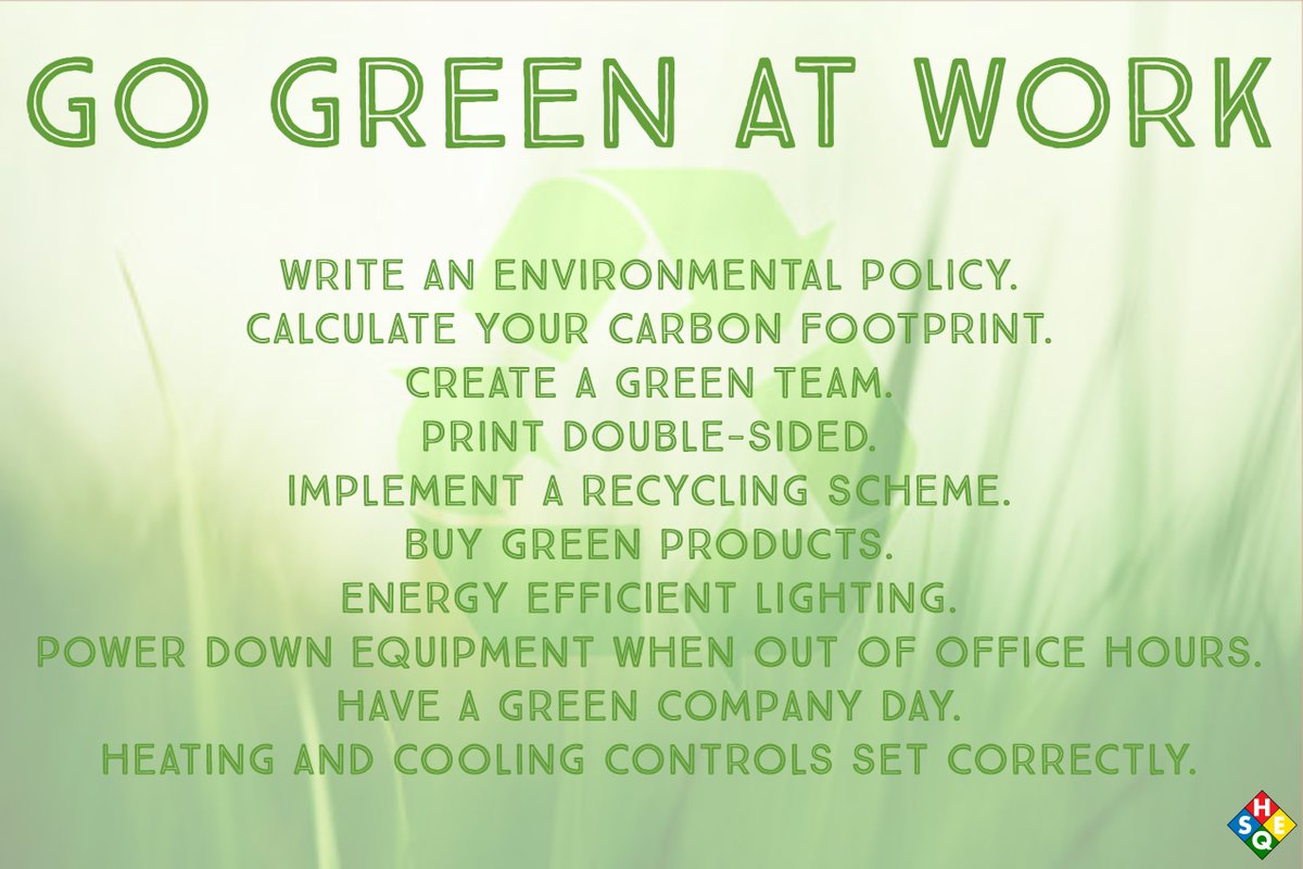 SHEQsys's tweet photo. Some tips on how to go green at work! #EnvironmentalThursday
#Environmental #Environment #GoGreen #GreenatWork #WorkEnvironment #CarbonFootprint #SaveWater #SaveElectricity #SaveEnvironment #EnvironmentalManagement #SHEQitOut #SHEQ #SHEQManagement #GetSHEQDone https://t.co/Wdr4dIJH2u