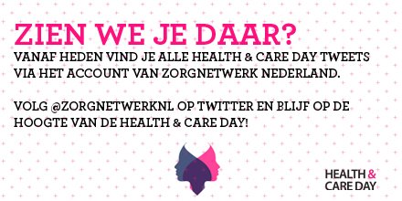 Vanaf vandaag vind je alle posts over de Health &amp; Care Day via het account van Zorgnetwerk Nederland. Volg <a href="/ZorgnetwerkNL/">Zorgnetwerk Nederland</a> en blijf op de hoogte! Zien we je daar? #hcday18
