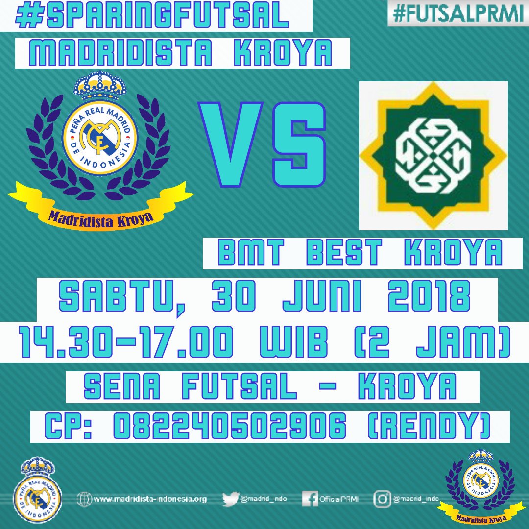 MadridistaKroya's tweet image. 📺⚽📡 #FutsalPRMI @Madrid_Indo
.
.
Sparing Futsal: 
M.I.K.R.O Vs BMT Best Kroya
.
.
📅 Sabtu, 30 Juni 2018
🎪 Sena Futsal Kroya
💶 HTM: Iuran
⏰ Pkl: 14.30 - 17.00 WIB (2 Jam)
☎ WA: 082240502906 ( Rendy )
.
.
#FutsalPRMI #SparingFutsal #RealMadrid #madridistakroya #HalaMadrid