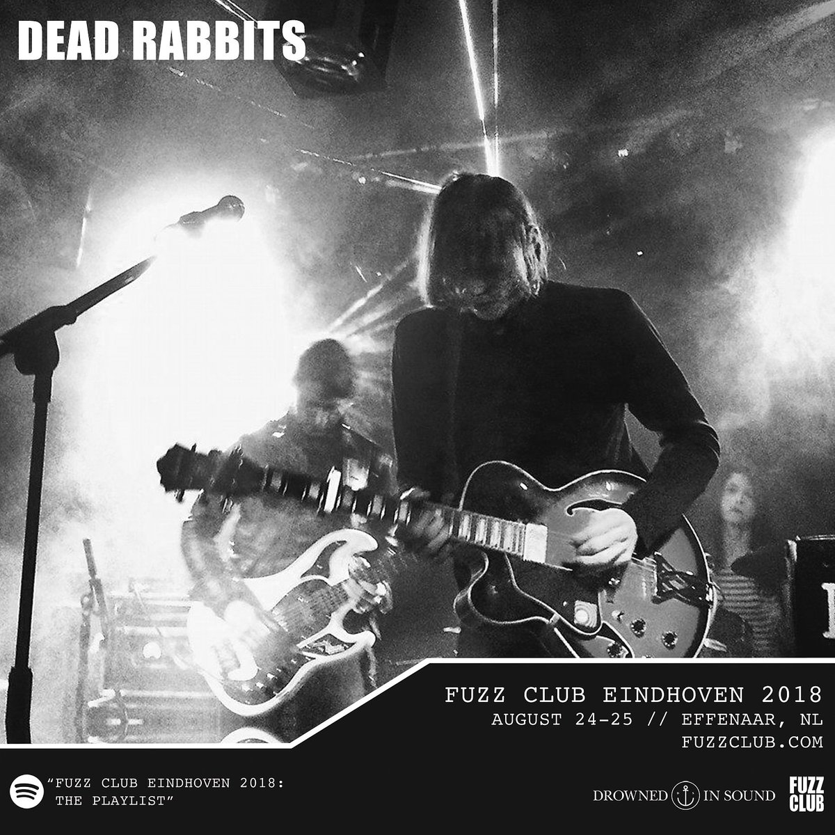 DeadRabbitsuk's tweet image. We're playing 'Fuzz Club Eindhoven' in August, alongside The Black Angels, A Place To Bury Strangers, The Limiñanas, Spectrum, The Underground Youth, Holy Wave and loads more. 
@FuzzClub #fuzzclub
Weekend tickets are available here: FCE18.lnk.to/tickets