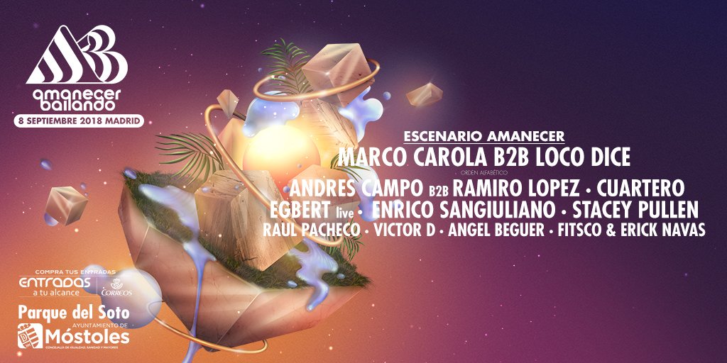 🔴 ESCENARIO AMANECER 🔴
<a href="/marcocarola/">marco carola</a> b2b <a href="/LocoDiceOFC/">Loco Dice</a> 
<a href="/AndresCampoOFC/">Andres Campo</a> b2b <a href="/ramirolopez_/">Ramiro Lopez</a> <a href="/rafacuartero/">Cuartero</a> #Egbert <a href="/esangiuliano/">Enrico Sangiuliano</a> <a href="/staceypullen/">staceypullenofficial</a> <a href="/Raul_Pacheco_/">Raúl Pacheco</a> <a href="/V1ctorD/">victor diaz garcia</a> #ÁngelBeguer #Fitsco &amp; #ErickNavas
Entradas 30€ > bit.ly/EntradasAB2018 
🆎 amanecerbailando.com
#Móstoles
