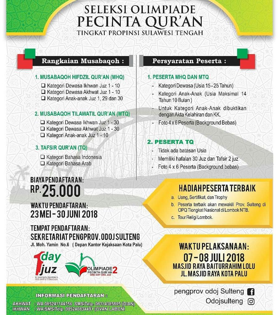 OPQ2_2018's tweet photo. 🔰 H-9 #SeleksiDaerah #LombaUtama OPQ2 Tingkat Provinsi #SulawesiTengah🔰

InsyaAllah dilaksanakan
📅 Sabtu &amp; Minggu, 7-8 Jul 2018 
🏢 Masjid Raya Baiturrahim Lolu

Ayo ikhwahfillah, ajak keluarga &amp; sahabat untuk hadir. Semoga mendapatkan berkah para pecinta Qur'an😊

#OPQLombok https://t.co/66RI50w5F4