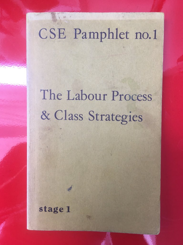 MattColeWorks's tweet image. Totally nerding out about acquiring an original copy of CSE Pamphlet no. 1 on ‘The Labour Process and Class Strategies’ @CSEupdates #LabourProcess #Marxism #Operaismo