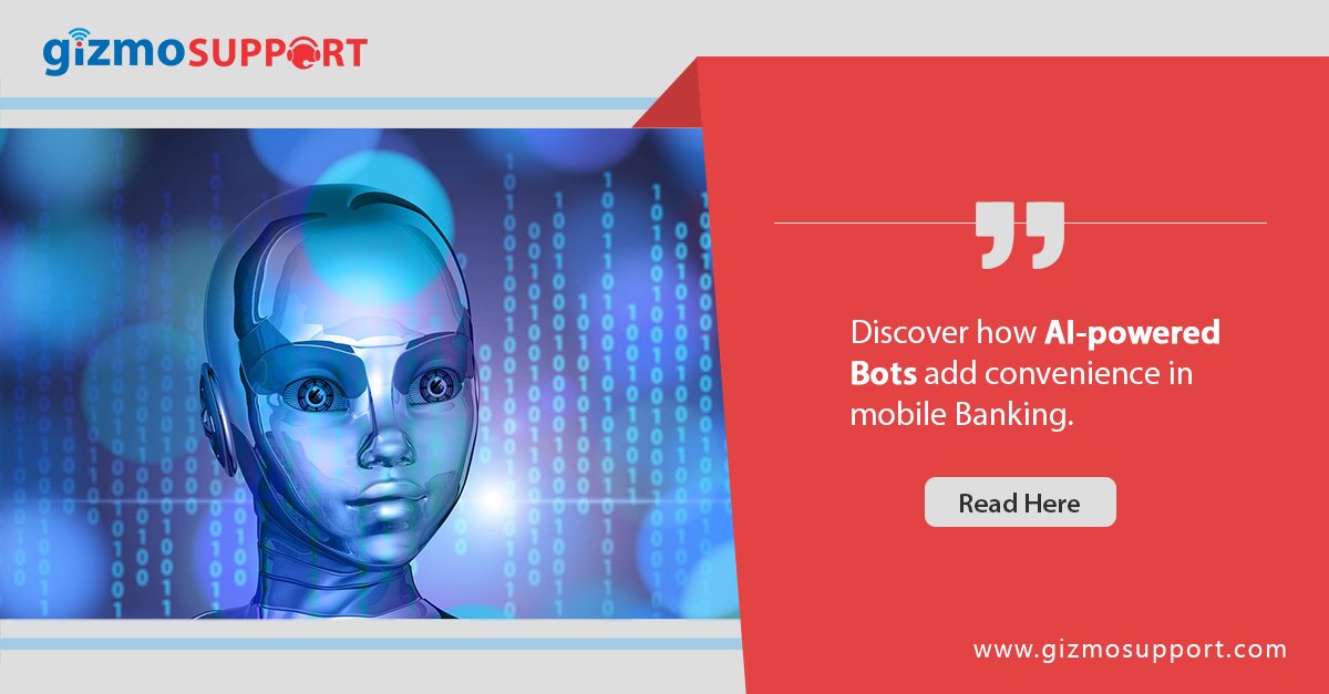 GizmoSupport's tweet photo. Discover how #AI powered Bots add convenience in mobile #Banking.
Read Here: https://t.co/eqTyliM15B https://t.co/molkud2nfN