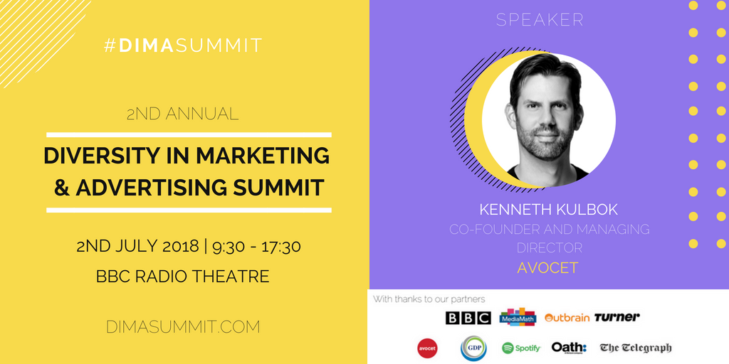 DiMASummit's tweet photo. Meet our Speakers!

Kenneth Kulbok is the Co-Founder and Managing Director of @AvocetHQ 

Get your ticket now for the #DIMASummit on July 2nd, 2018 at the @BBC Radio One Theatre: https://t.co/GZplCNhdsO   

#Diversity #speaker #marketing #dima50 #kennethkulbok #avocet https://t.co/sU2z1lqoM9
