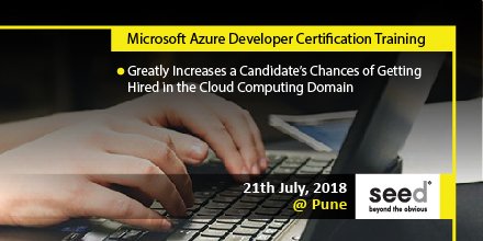 seed_workshops's tweet image. Microsoft Azure Developer Certification Training Courses In Pune, Mumbai. Apply Now: goo.gl/1tXQd6
#microsoftazureoverview, #microsoftazurecertification, #microsoftazureintroduction, #microsoftazure, #azuretutorialforbeginners, #azure, #azuretraining, #azuretutorial