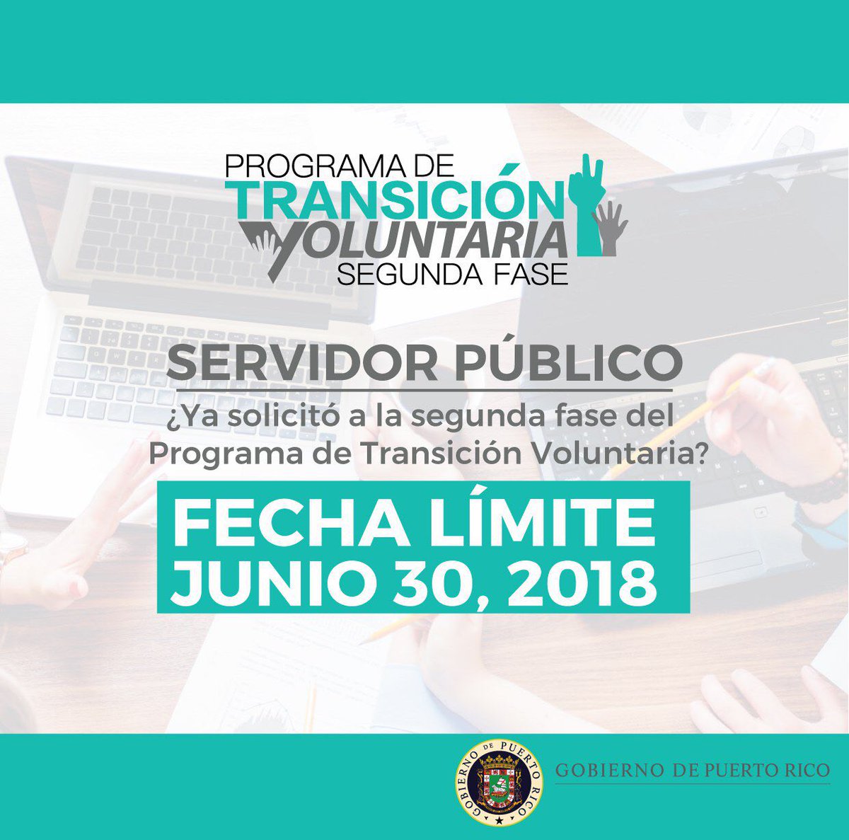 DDECPR's tweet photo. Servidor Público:
¡Se acerca la fecha límite para solicitar a la segunda fase del Programa de Transición Voluntaria! Tienes hasta el 30 de junio de 2018 para beneficiarte del #PTV2. Para aplicar, accede a ➡️ https://t.co/yE0FoQFjrx https://t.co/AUQD3W07pI