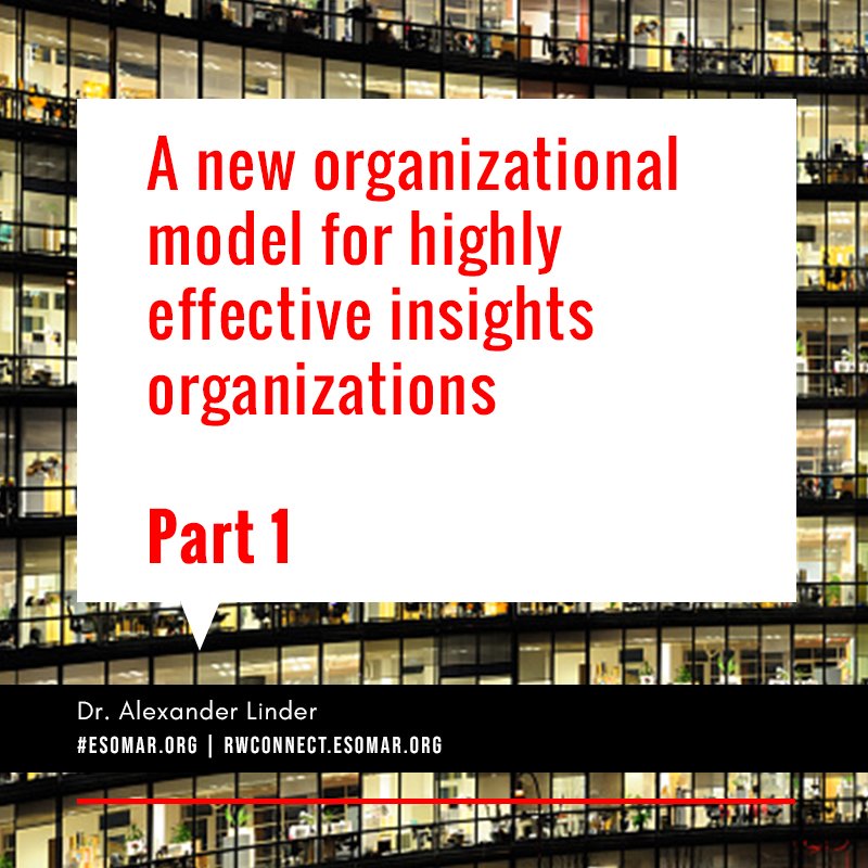 ESOMAR's tweet image. An insightful read on #organisationmodel| A New Organizational Model for Highly Effective Insights Organizations: Part 1 bit.ly/2KcROwa #ESOMAR #mrx #newmr
