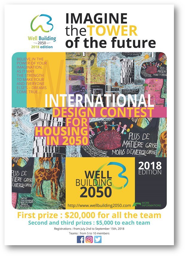 WB2050's tweet photo. BE READY !

Well Building 2050 contest is coming back with a new edition.

Registrations will be open from July 2nd to September 15th, 2018

Like and share it please ! https://t.co/Q616lh1kTR