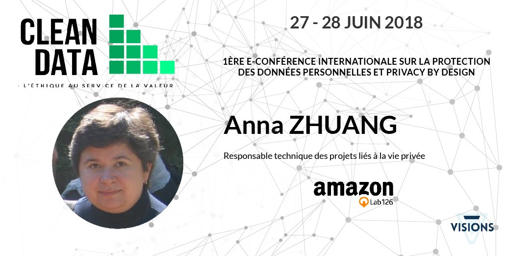 Retrouvons Anna Zhuang avec :

« Mettre en place des technologies visant à renforcer le respect de la vie privée afin d’innover et de créer de nouveaux produits dotés d’une valeur nouvelle »

=&gt; cleandata.virtualconference.com     

#cleandata #rgpd #donnéespersonnelles #visions