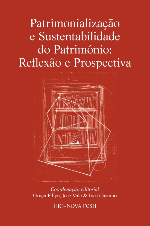 ihc_fcsh's tweet photo. Publicámos o #eBook "Patrimonialização e Sustentabilidade do Património", coord. Graça Filipe, @JosePicasDoVale e Inês Castro.
Disponível em PDF, ePub e Mobi. #OpenAccess #Património
https://t.co/ud6Bo873BM https://t.co/jdKHdUTRvz