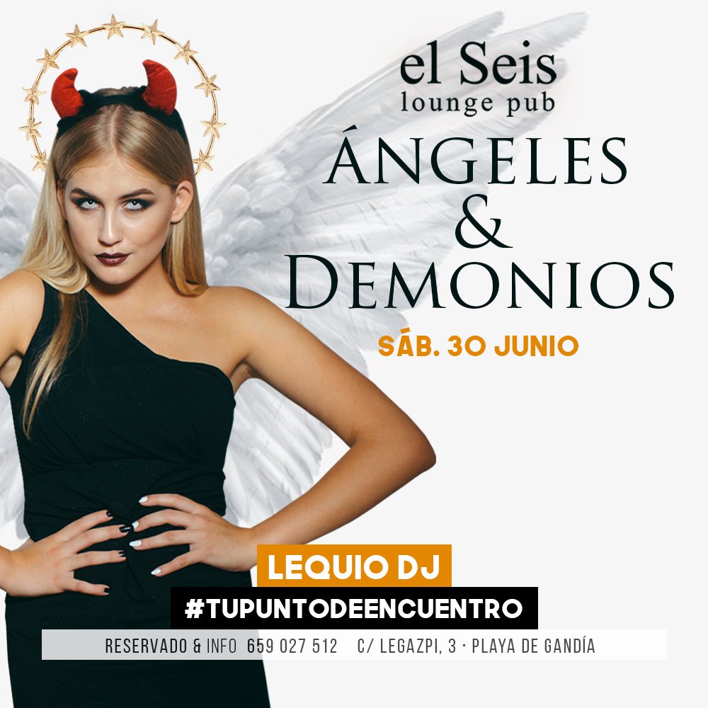 ¿Eres un ángel o un demonio?
Descubre tu lado oculto en El Seis! #TuPuntoDeEncuentro.
···
▼ INFO Y RESERVAS
··· 659 027 512 · VIP y Botellas
··· 659 597 776 · Despedidas

#ElSeis #Playa #Gandia #Valencia #LaGranManzana