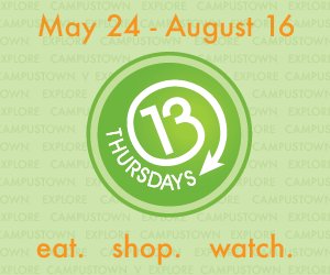Eat. Shop. Watch. Come to #Campustown TODAY for great deals and discounts! #13Thursdays