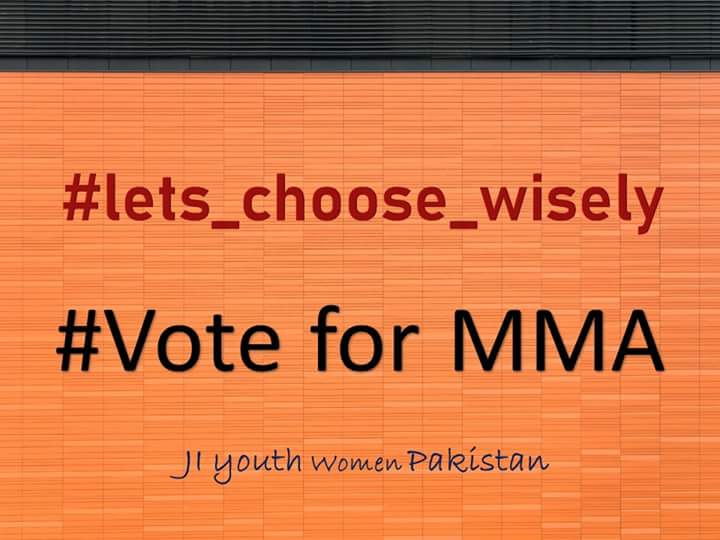 JIYouthWomenPK's tweet photo. #lets_choose_wisely
#PakistanBachanaHai
#vote_for_MMA https://t.co/bTYzwFp7Zt