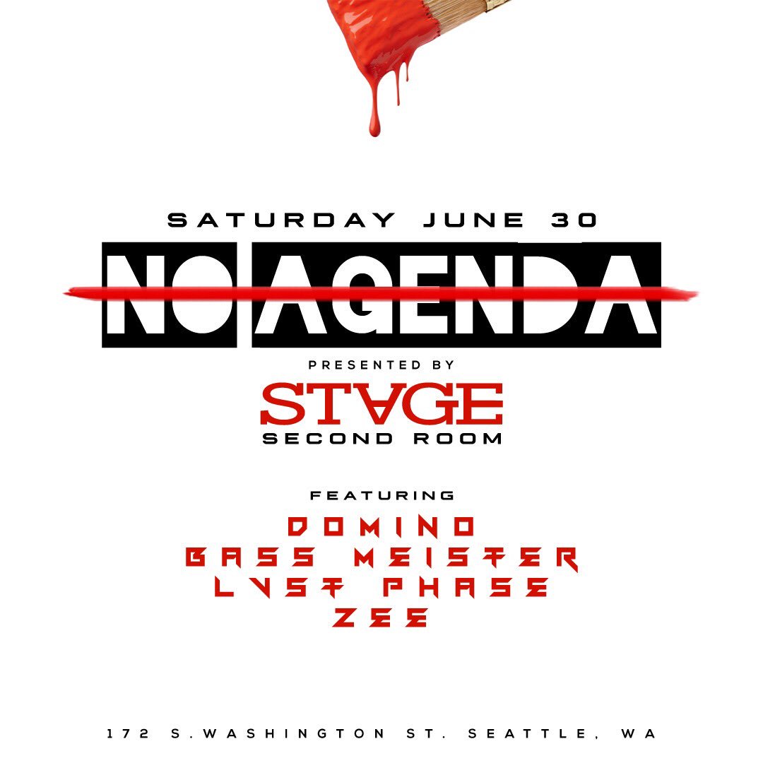 Stage Seattle (@stageseattle) on Twitter photo This Saturday, we launch No Agenda! They are an all inclusive music collective dedicated to showcasing Seattle’s local musical talent. The mission is to break boundaries, celebrate all genres, and provide a unique experience with electronic music.
No limits. No Agenda. This Saturday, we launch No Agenda! They are an all inclusive music collective dedicated to showcasing Seattle’s local musical talent. The mission is to break boundaries, celebrate all genres, and provide a unique experience with electronic music.
No limits. No Agenda.