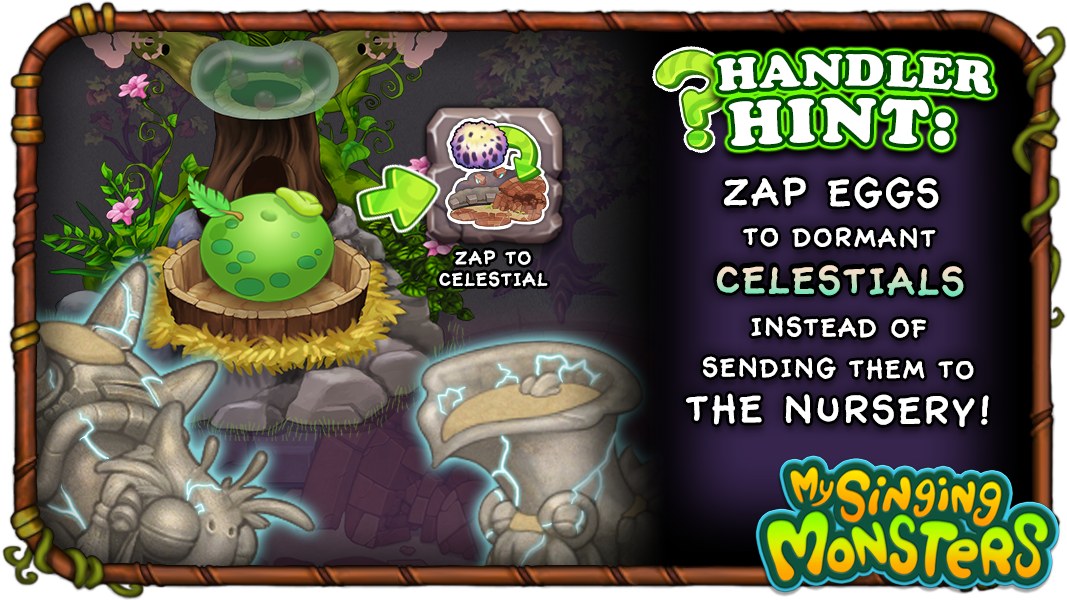 SingingMonsters's tweet photo. Mystified by the Dormant Celestials introduced in the latest update? Here's a #HandlerHint to help you revive them: Instead of sending Monster Eggs to the Nursery, tap the Zap button to send them to a Dormant Celestial! https://t.co/9Y5QJBLC4V https://t.co/BL80M4HLxM