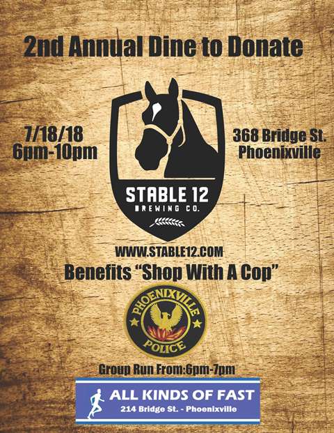 Please come out and support the Phoenixville Police Officers Association at <a href="/Stable12Brewing/">Stable 12 Brewing Co</a> on 7/18 from 6-10PM.  Proceeds from the event will benefit Phoenixville PD's "Shop With A Cop" event in December.