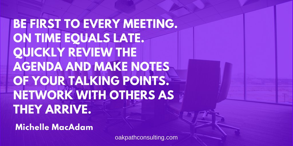 Oak_Path's tweet photo. Leverage meetings to your benefit.
#Biztips #followtheoakpath https://t.co/lSjj7840vj