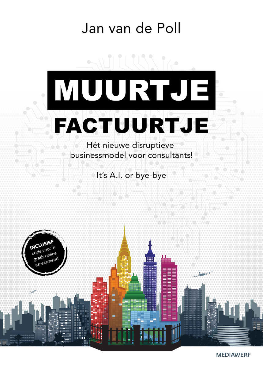 TransparencyLab's tweet photo. Boek lancering Muurtje Factuurtje op 5 juli a.s. bij @CapgeminiConsul in Utrecht.
"It's A.I. or bye-bye". Wees voorbereid op de aanstaande consultancy shake-out. HET boek om deze zomer aan het strand te lezen. https://t.co/grfaNd1qES https://t.co/Tcd1Qvwd7N