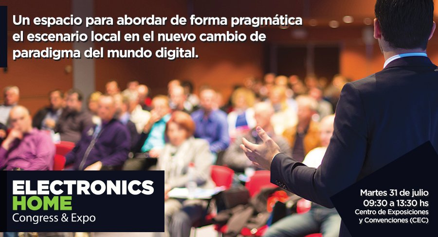 electronicsHS's tweet photo. 👉Congreso: "El escenario local del mundo digital".
#Electronicshome2018 propone un espacio para abordar de forma pragmática el escenario local en el nuevo cambio de paradigma del mundo digital.
Inscripción gratuita en: https://t.co/WeyKbb3QvK
#BuenViernes #networking https://t.co/HaczSC2fIz