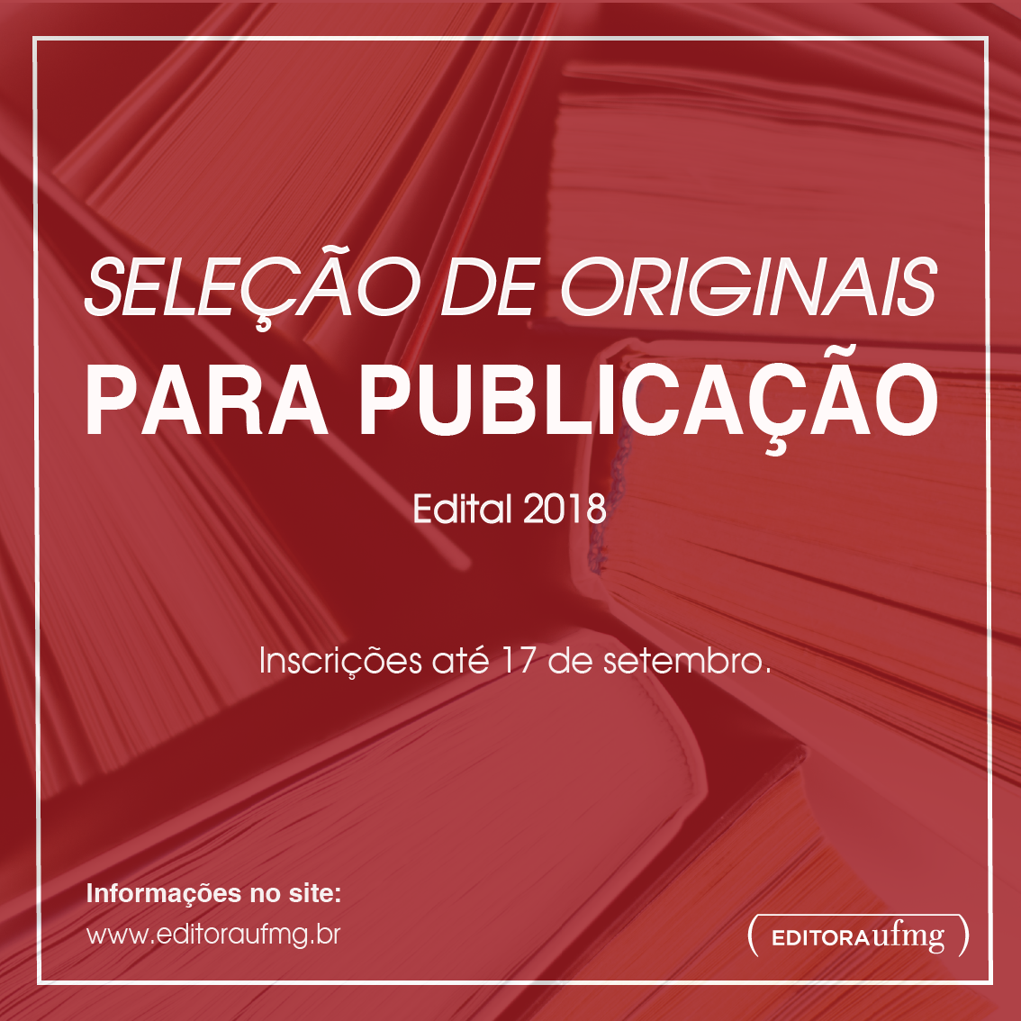 editoraufmg's tweet photo. O edital de seleção de originais para publicação está aberto. Confira mais informações no link: https://t.co/04iLOBXoPI https://t.co/4FmethPWWx