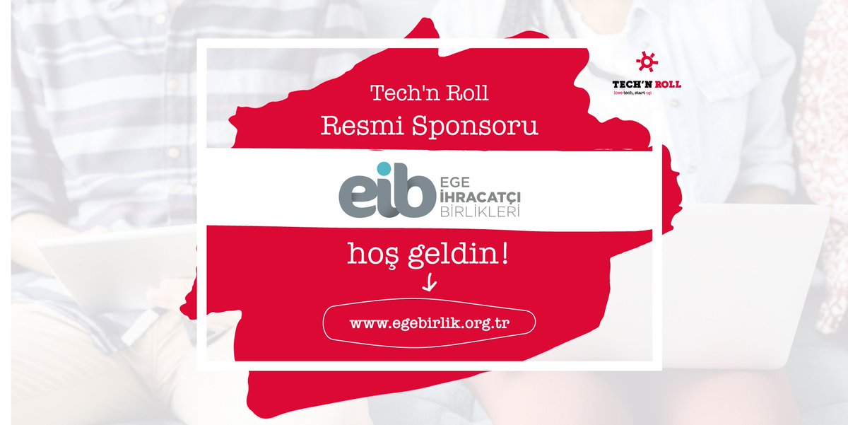 Teknoparkizmir_'s tweet photo. Tech'n Roll Resmi Sponsorumuz Ege İhracatçı Birlikleri'ne teşekkür ederiz.
#TechnRoll #Eib #EgeİhracatçıBirlikleri #Girişim #LoveTechStartUp #Partner https://t.co/UOuOgxLFGl https://t.co/18fnJ2gtBF