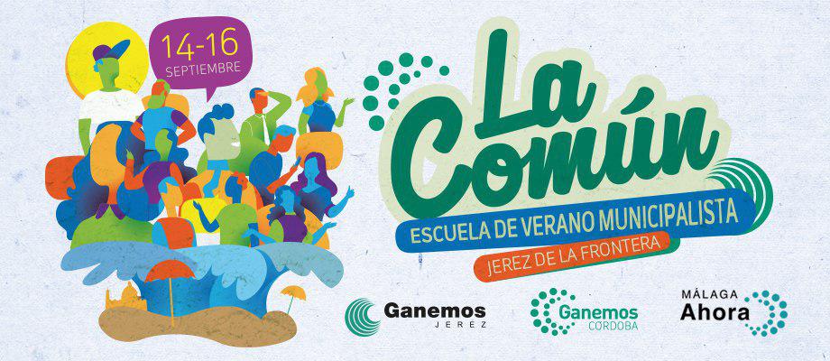 GanemosJerez's tweet photo. Hoy lanzamos
La Escuela de Verano Municipalista #LaComún que se celebrará del 14 al 16 de septiembre en #Jerez organizada por @Ganemos_Cordoba y @mlgAHORA  y @GanemosJerez y quiere crear espacios de intercambio y aprendizaje colectivo sobre municipalismo. https://t.co/k747ugaomX https://t.co/ySrr8DHGCY