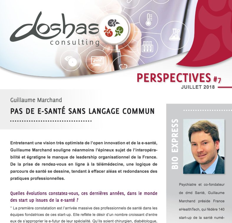 [Interview] Retrouvez l’éclairage de <a href="/Dr_G_Marchand/">Guillaume Marchand</a> sur l'innovation #numérique en #santé dans le dernier numéro de Perspectives. bit.ly/2Nevm39