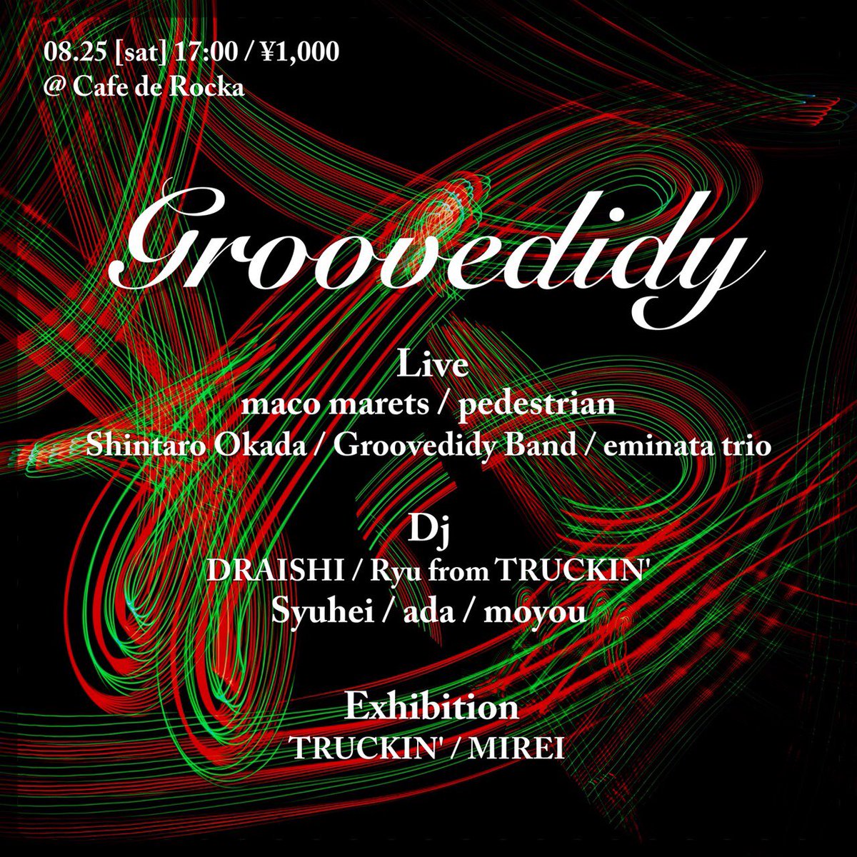 GROOVEDIDY's tweet photo. 2018/08/25(sat) https://t.co/MzYWCVFa4O