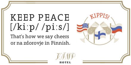 Learning Finnish, lesson one. Read the story behind the word “kippis” from our site: fal.cn/ygqi 

#reasontocometohelsinki #keeppeace #kampcollectionhotels