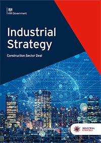 Construction Leadership Council Publishes its Industrial Strategy: assets.publishing.service.gov.uk/government/upl…