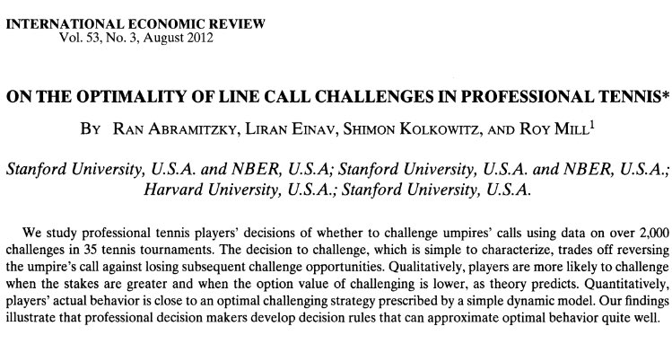 Do tennis players use their challenge calls smartly? Abramitzky et al. found that players approximate the optimal strategy which takes into account the value of keeping a challenge for later (in case a close call is made on a more important point). https://onlinelibrary.wiley.com/doi/abs/10.1111/j.1468-2354.2012.00706.x