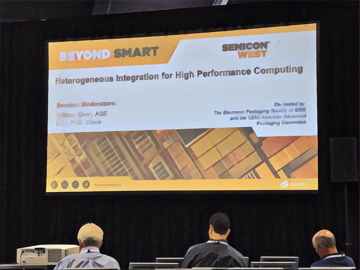 intevac_inc's tweet image. Day 2 of @SEMIconex #SEMICONWest starts for us with #HeterogeneousIntegration talks from @AMD @Cisco @intel, introduced by the indefatigable Bill Chen @asegroup_global. Good stuff @3DInCites.