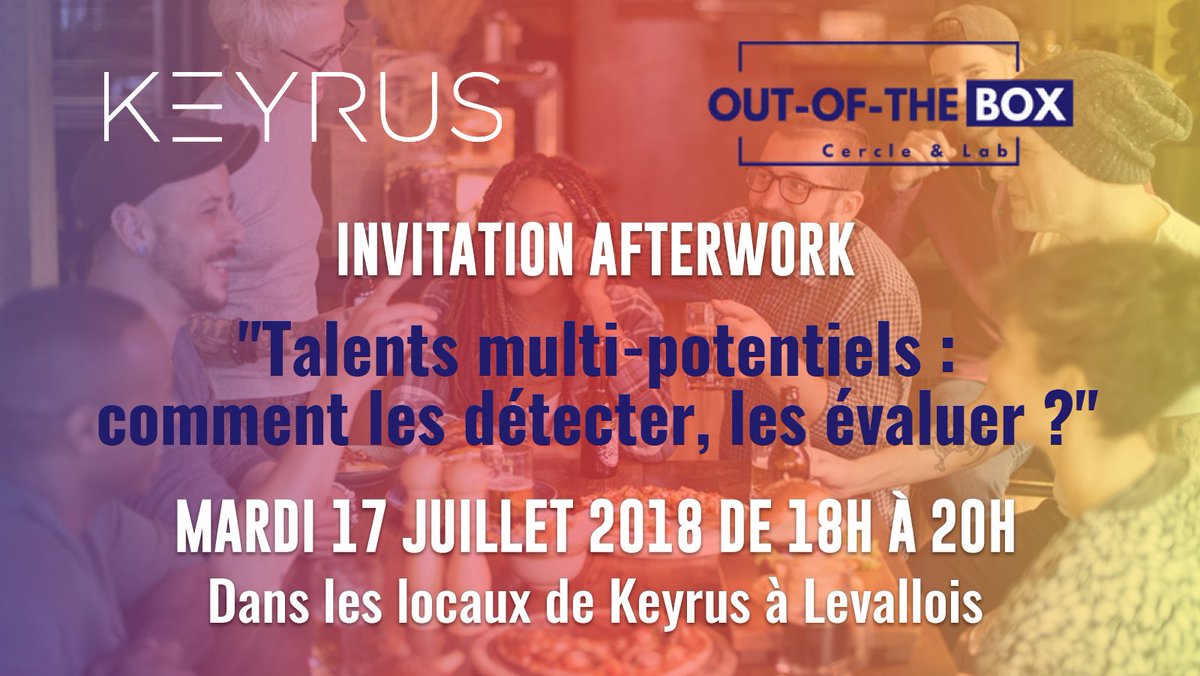 Keyrus_group's tweet photo. [Événement - Paris]
"Talents multi-potentiels : comment les détecter, les évaluer ?"
Organisé par Le Cercle &amp; Lab Out of the Box
Le 17/07 dès 18h dans les locaux @Keyrus_Group
En savoir + : https://t.co/2EtssvaKHR
#DetectionDesTalents
#KeyrusManagement https://t.co/v5bHfH7q1Y