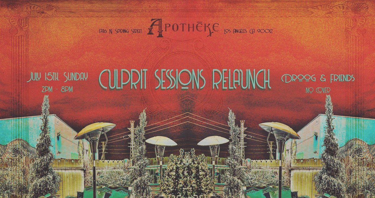 Culprit Sessions return this Sunday at the gorgeous Apotheke in Chinatown and this time, there’s no cover.