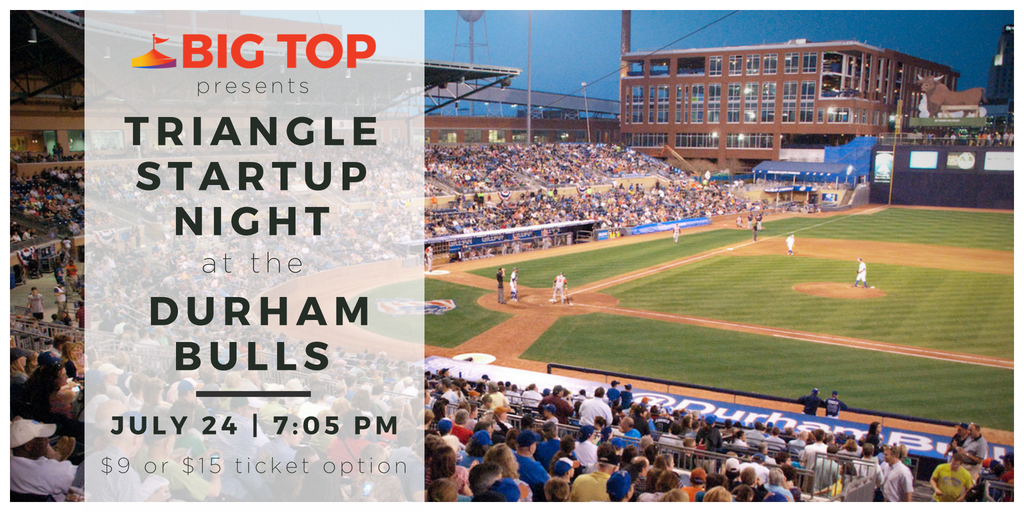 AmerUnderground's tweet photo. Are you part of the Triangle startup community or looking for a way to plug in? @BigTop_RDU is presenting the 1st Triangle Startup Night @DurhamBulls game on July 24th, and it’s bound to be a home run...😉
Tix here → https://t.co/Fk44FyYqMB 
#BigTopStartupNightatDBAP https://t.co/un4zkqWf1E
