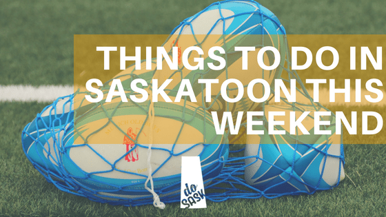 writerburg's tweet photo. Things to do in Saskatoon This Weekend https://t.co/zz1aPbfPlL https://t.co/l4wWSRplRH