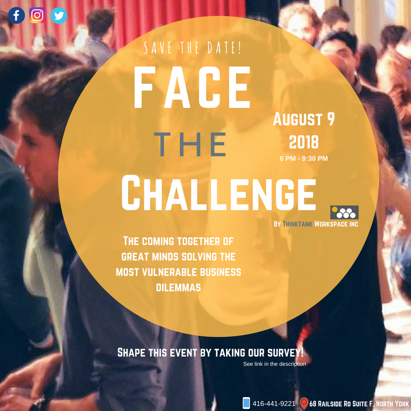 Thinktank's Aug 9 event will solve the most vulnerable business dilemmas. Take the survey for a ballot entry for 1 of 3 prizes:
bit.ly/facethechallen…

6 hrs meeting time, 3 event space hrs, 3 months FT coworking (valued @ $1250). 

#toronto #torontocoworking #torontobusiness