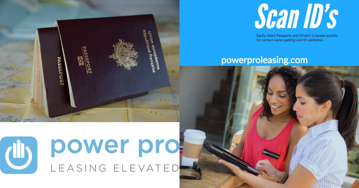 PowerProLeasing's tweet image. Now scanning Passports!  #howdoyoupowerpro