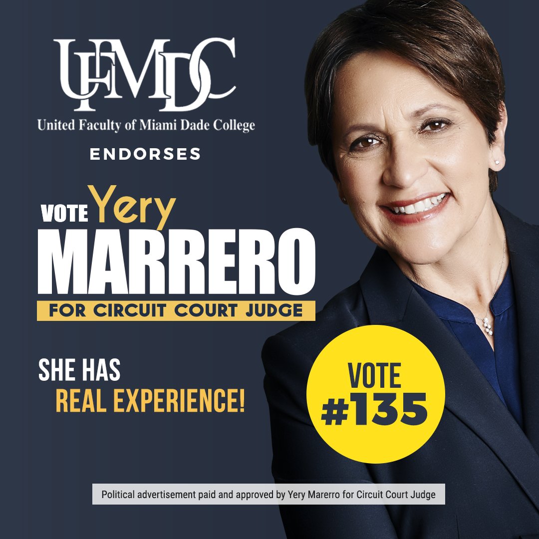 judgemarrero's tweet photo. We Are Proud to Announce the Endorsement of the United Faculty of Miami Dade College. Thank You for Working Towards Educating Miami Dade County. #ThankYou #Vote135 #YesYery https://t.co/ly7RvZT30p