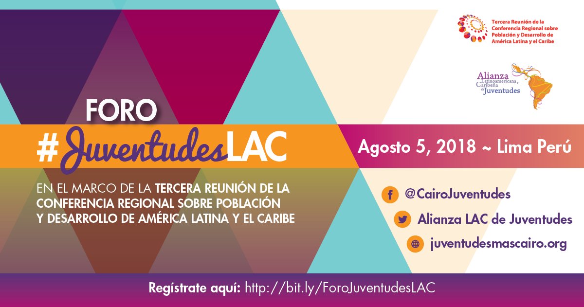 CairoJuventudes's tweet photo. Se viene la Tercera Reunión de la Conferencia Regional sobre Población y Desarrollo de América Latina y el Caribe, y con ella nuestro Foro de #JuventudesLAC en Lima, Perú. Regístrate acá: https://t.co/weRYduVvIc https://t.co/WjDqNkb9K6