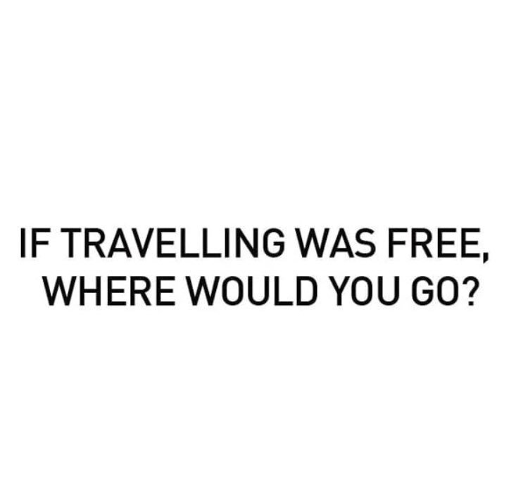 Naija_PR's tweet image. If traveling was free where would you go? 👇🏽