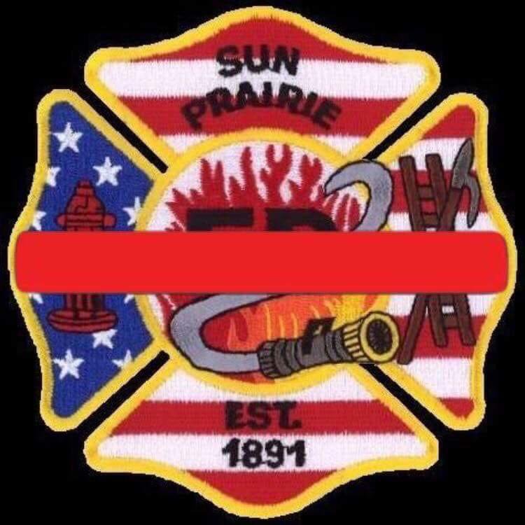 Our thoughts and prayers go out to the Sun Prairie Fire Department and the City of Sun Prairie.