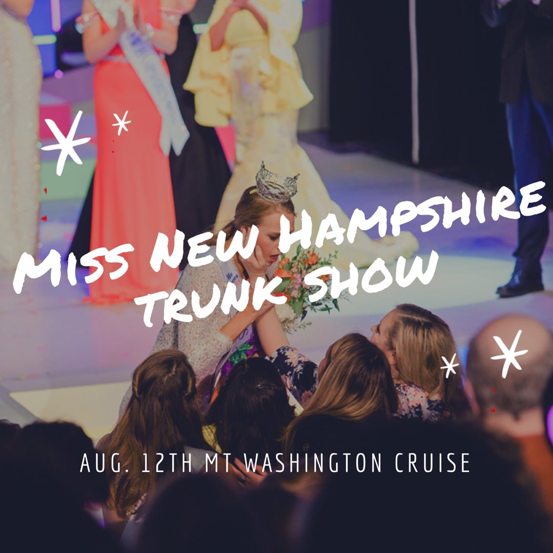 MissNHOrg's tweet image. I will be showcasing my Miss America gowns and outfits aboard the Mount Washington Cruise on August 12th!  Tickets can be purchased at local competitions!  $50 each, $40 for 2018-2019 title holders, and $30 for children.  It will be a great way to send off Miss NH to Miss America