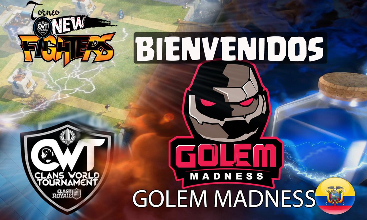 La CWT le da la Bienvenida al clan @GolemMadnessCR (51/64) que vienen a darlo todo por el todo en el torneo: NEW FIGHTERS!

-Siguenos para enterarte de su trayectoria y de muchos mas clanes.

Se agradece RT y Fav.
#NEWFIGHTERS
#ClansWorldTournament