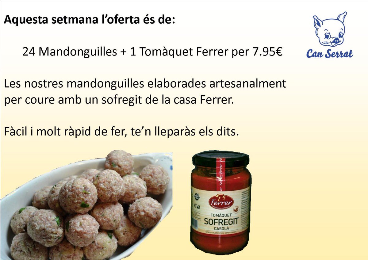 Can_Serrat's tweet photo. Mandonguilles, venen de gust a qualsevol època de l'any, i amb la salsa de tomàquet de regal.... Aquesta setmana les tens d'oferta !! https://t.co/W3UJkxw4Kn