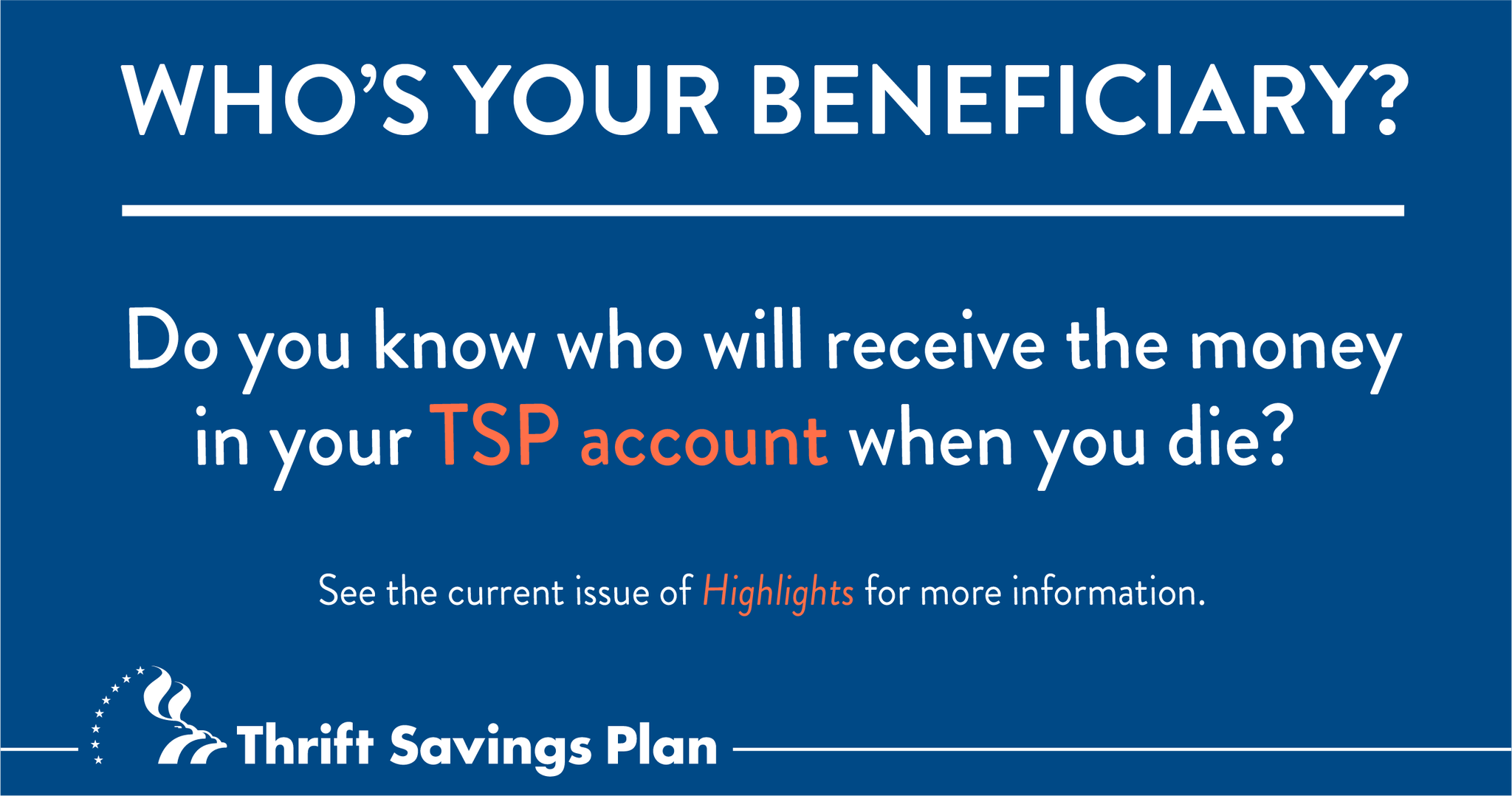 Thrift Savings Plan on Twitter "Do you know who will receive the money