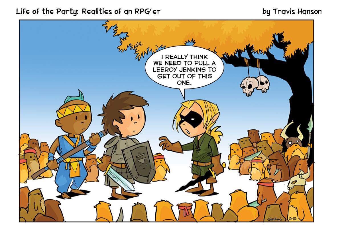 travis on Twitter: "Hatching a #Lotp #lifeoftheparty #dnd #dungeonsanddragons #pathfinder #rpg #roleplaying #worldofwarcraft #wow #comic #cartoon #webcomic #leeroyjenkins https://t.co/6NX21BylSs" Twitter